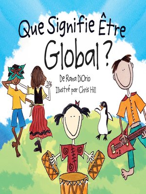 cover image of Que Signifie Être Global?